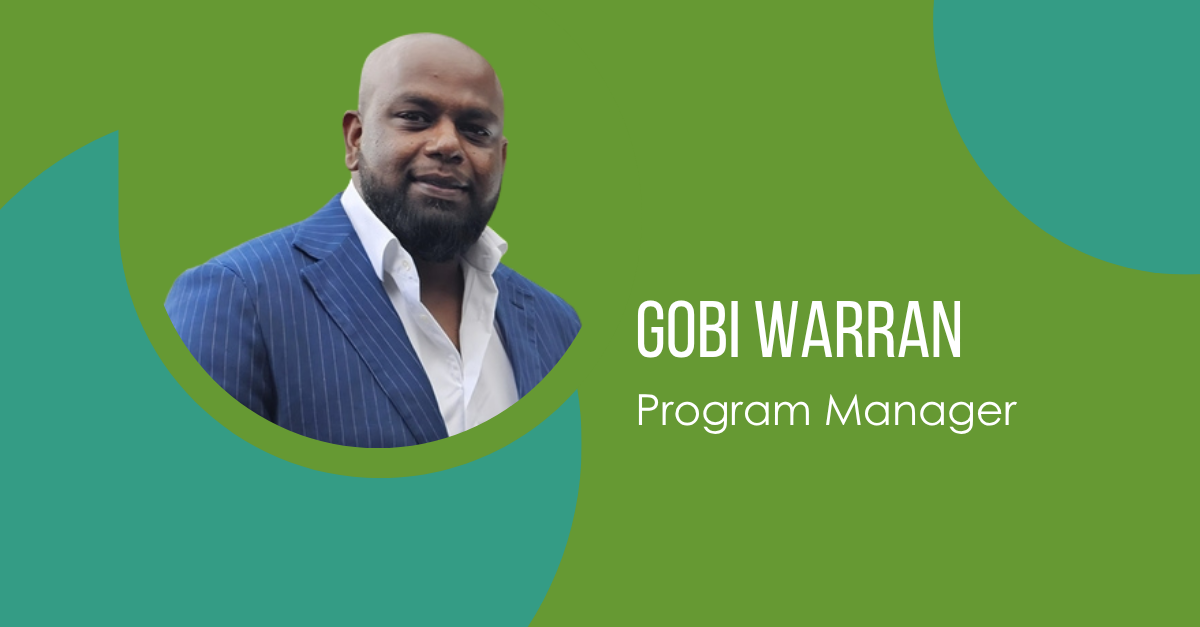 Meet Gobi Warran, Program Manager
