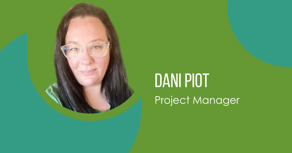 Meet Dani Piot: Project Manager