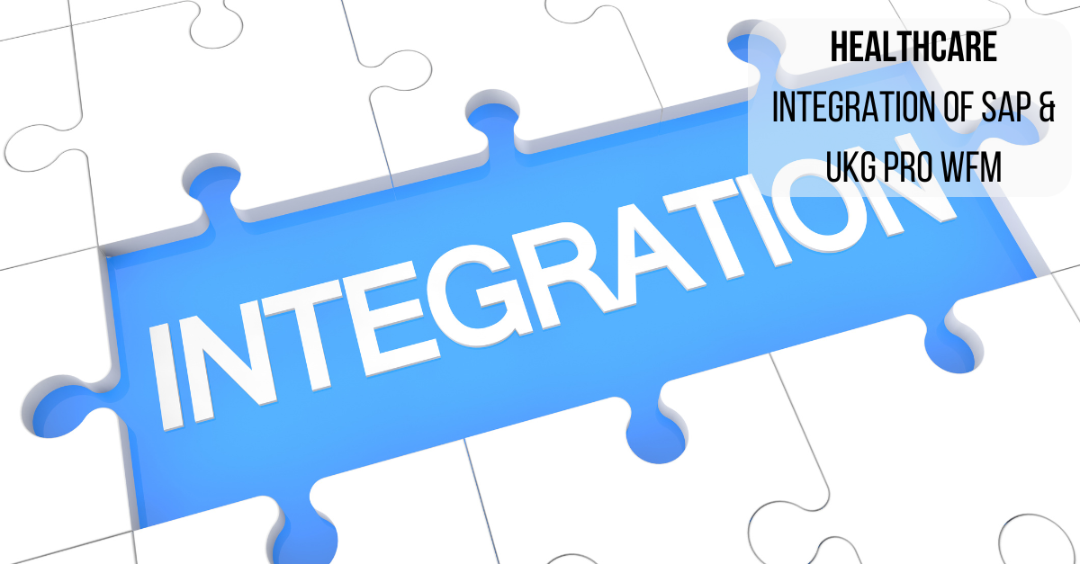 Healthcare Integration of SAP and UKG Pro WFM
