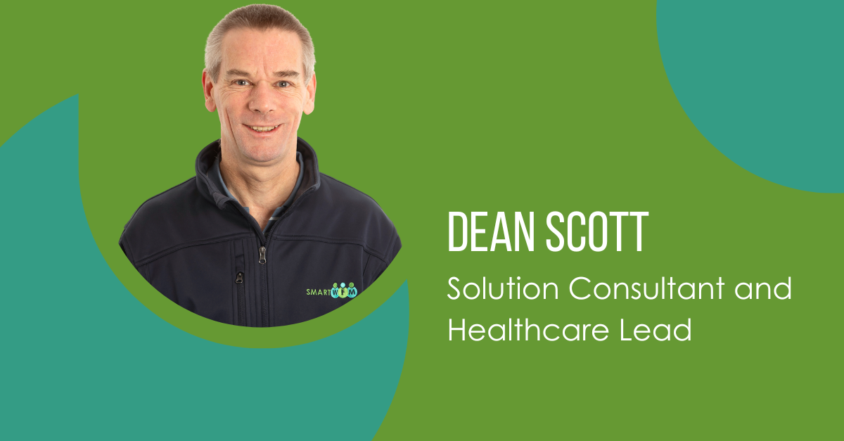 Meet Dean Scott, Solution Consultant and Healthcare Lead