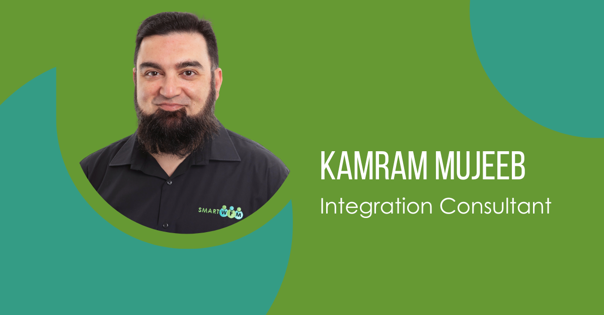 Meet Kamran Mujeeb: Integration Consultant