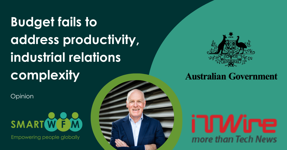 Budget fails to address productivity, industrial relations complexity